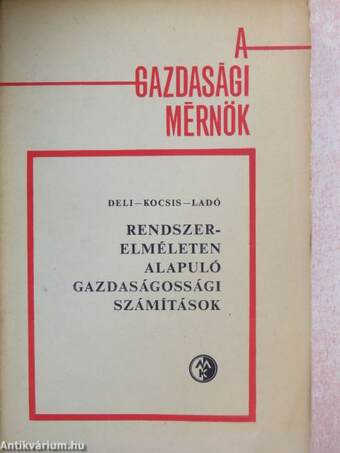 Rendszerelméleten alapuló gazdaságossági számítások