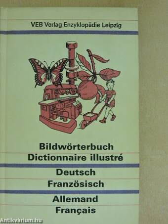 Bildwörterbuch/Dictionnaire illustré