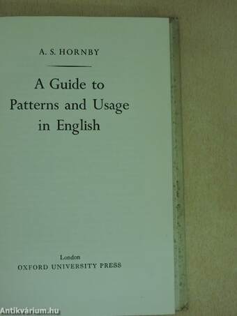 A Guide to Patterns and Usage in English