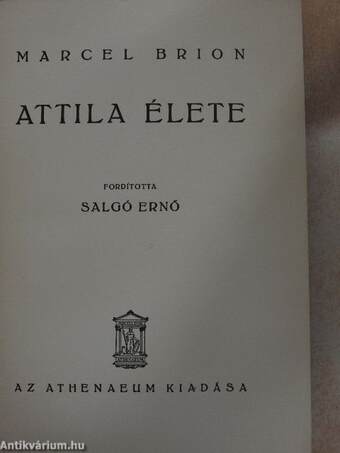 Attila élete