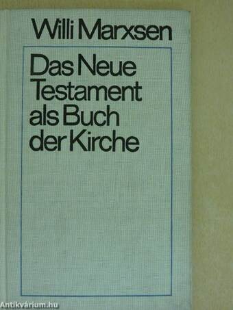 Das Neue Testament als Buch der Kirche