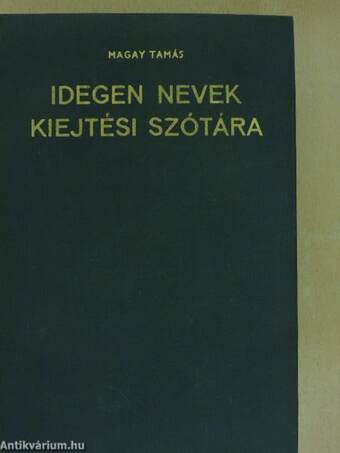 Idegen nevek kiejtési szótára