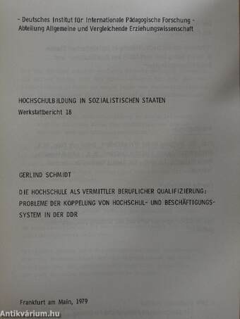 Die Hochschule als Vermittler beruflicher Qualifizierung: Probleme der Koppelung von Hochschul- und Beschäftigungssystem in der DDR