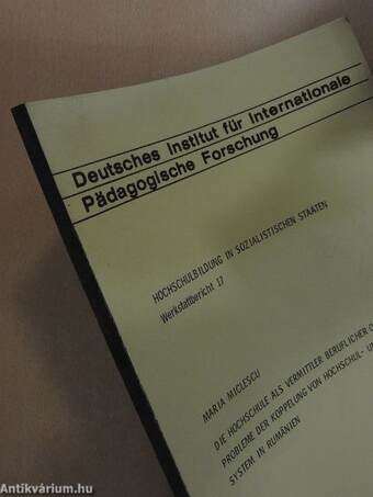 Die Hochschule als Vermittler beruflicher Qualifizierung: Probleme der Koppelung von Hochschul- und Beschäftigungssystem in Rumänien