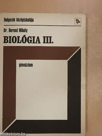 Biológia III.