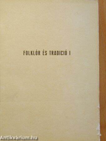Folklór és tradíció I.