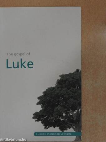 The gospel of Luke