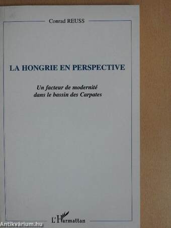 La Hongrie en perspective