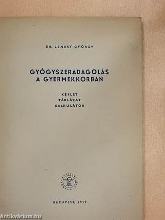 Gyógyszeradagolás a gyermekkorban