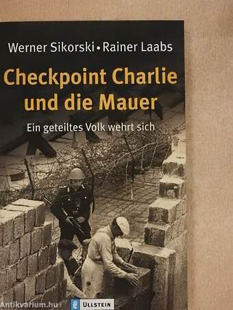 Checkpoint Charlie und die Mauer