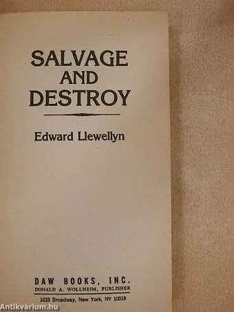 Salvage and Destroy