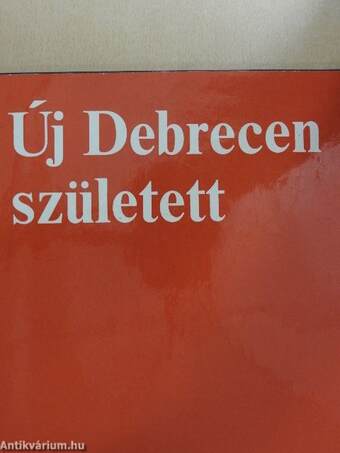 Új Debrecen született