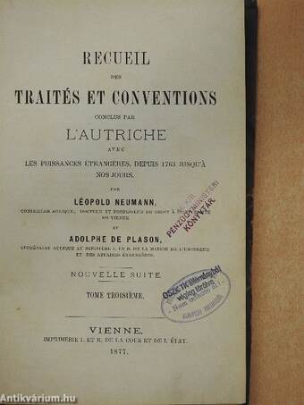 Recueil des Traités et Conventions Conclus par l'Autriche III.