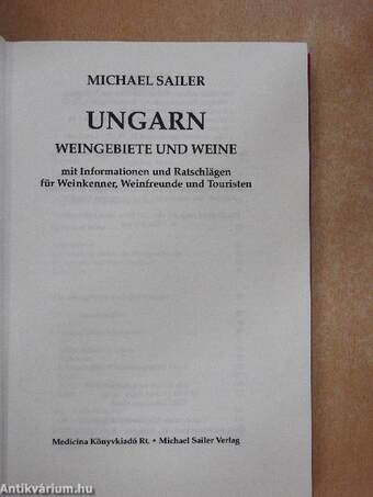 Ungarn - Weingebiete und Weine