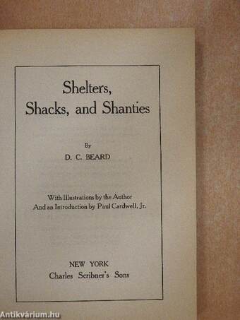 Shelters, Shacks, and Shanties