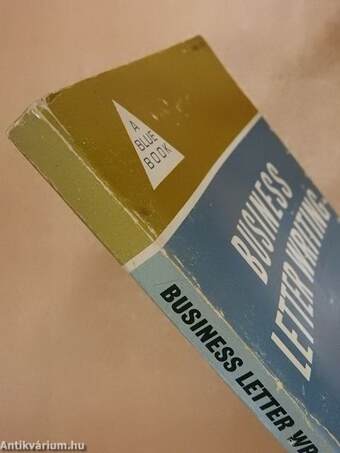 The Blue Book of Business Letter Writing