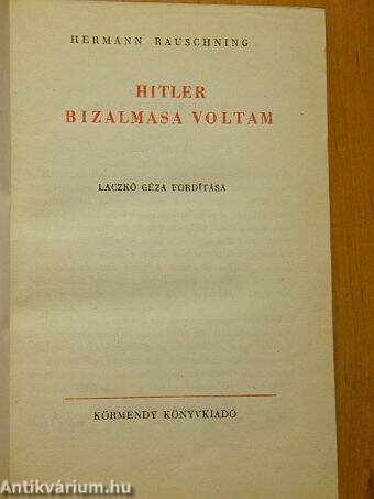 Hitler bizalmasa voltam