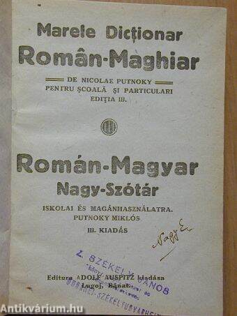 Román-Magyar Nagy-Szótár/Marele Dictionar Román-Maghiar