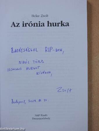 Az irónia hurka (dedikált példány)