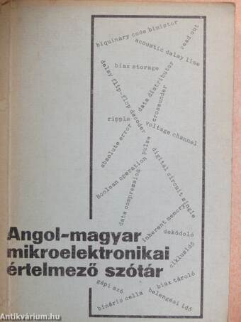 Angol-magyar mikroelektronikai értelmező szótár