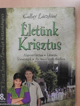 Életünk Krisztus