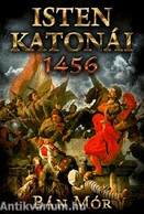 Isten katonái - 1456