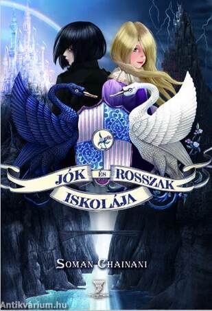 Jók és Rosszak Iskolája (1. rész)