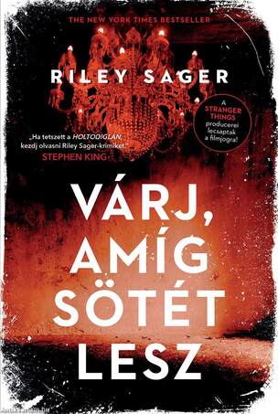 Várj, amíg sötét lesz