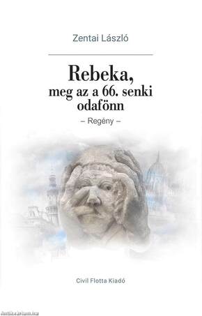 Rebeka meg az a 66. senki odafönn