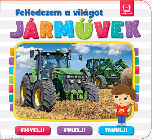 Felfedezem a világot. Járművek