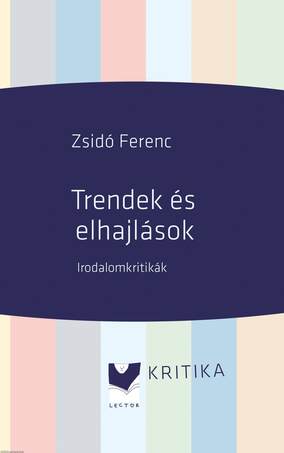 Trendek és elhajlások