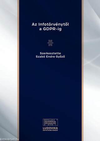 Az Infotörvénytől a GDPR-ig