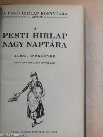 A Pesti Hirlap Nagy Naptára az 1928. szökőévre