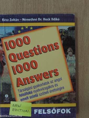 1000 Questions 1000 Answers - Felsőfok