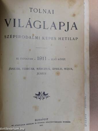 Tolnai Világlapja 1911. január-deczember I-II. (rossz állapotú)