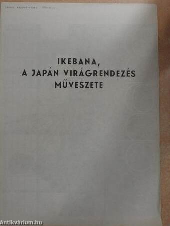 Ikebana, a japán virágrendezés művészete