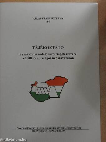 Tájékoztató a szavazatszámláló bizottságok részére a 2008. évi országos népszavazáson