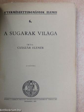 A sugarak világa