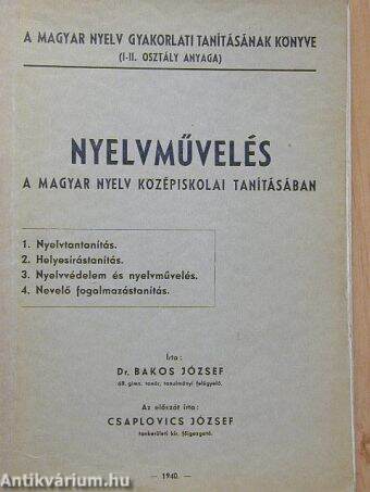 Nyelvművelés a magyar nyelv középiskolai tanításában