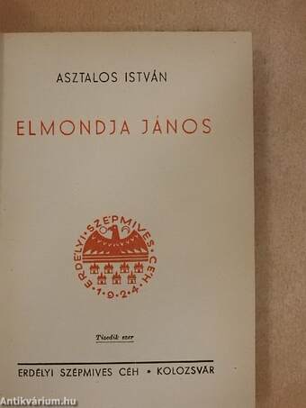 Elmondja János