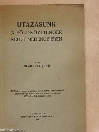 Utazásunk a Földközi-tenger keleti medencéjében