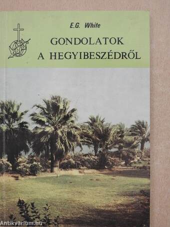 Gondolatok a Hegyibeszédről