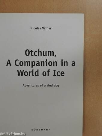 Otchum, A Companion in a World of Ice 