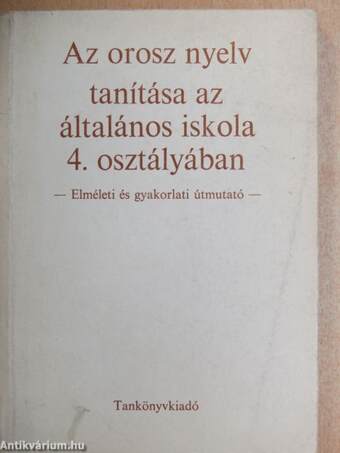 Az orosz nyelv tanítása az általános iskola 4. osztályában