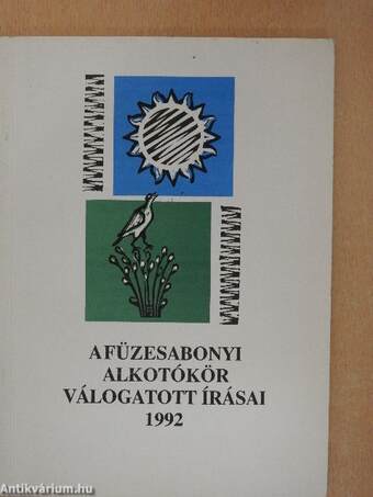 A Füzesabonyi Alkotókör válogatott írásai