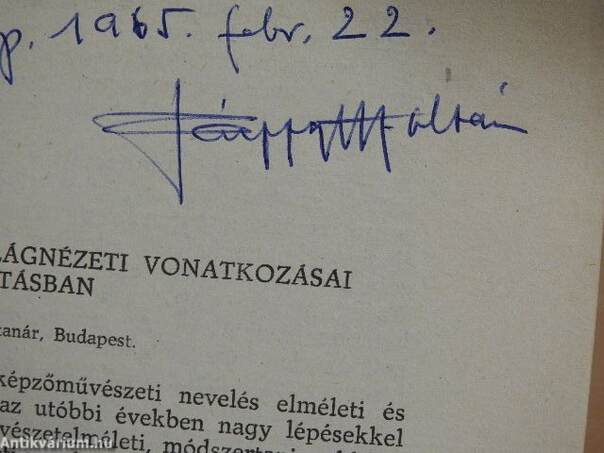 Módszertani problémák világnézeti vonatkozásai a rajztanításban (dedikált példány)