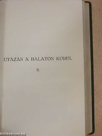 Utazás a Balaton körül I-II./A balatoni utazás vége