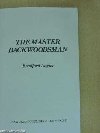 The Master Backwoodsman