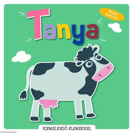 Mozgó könyvek (pop-up) - Tanya