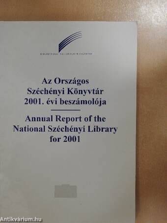 Az Országos Széchényi Könyvtár 2001. évi beszámolója